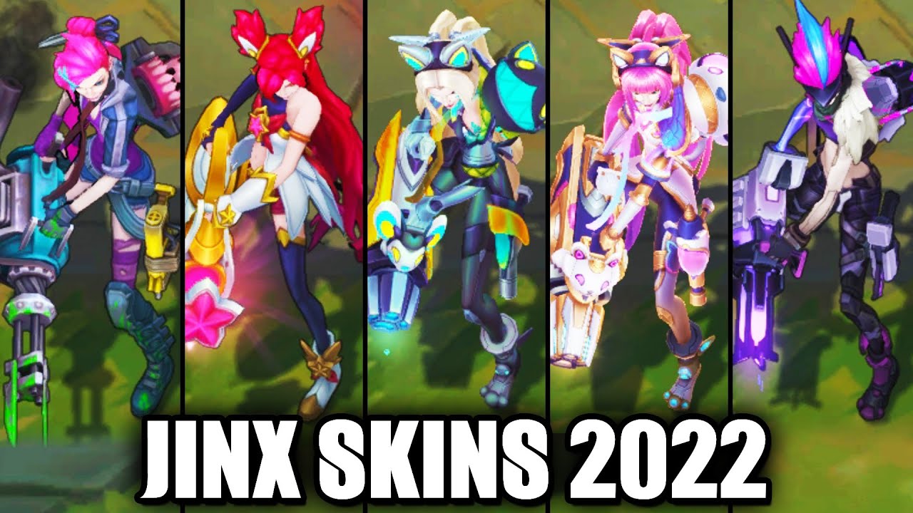 ALL JINX SKINS 2022  League of Legends 