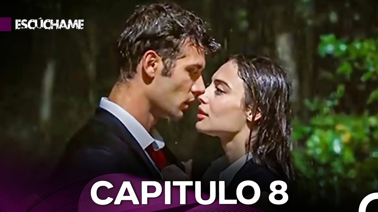 Escúchame Capitulo 8 (Doblado en Español) (Versión Ampliada)
