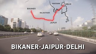 How Good Are Highways Between Bikaner, Jaipur & Delhi