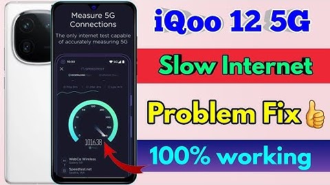 iqoo 12 5g me internet ki speed kaise badhaye, iqoo 12 5g internet setting