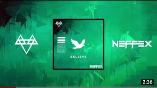 Audio Library - NEFFEX - BELIEVE [Copyright Free]