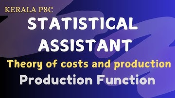 Production Function | Economics | Statistical Assistant #statisticalassistant #keralapsc #statistics
