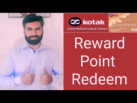 Kotak Mahindra Bank Credit Card के Reward Point कैसे और कहां Redeem करने चाहिए