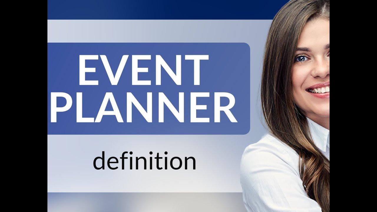 event-planner-what-is-event-planner-definition-youtube