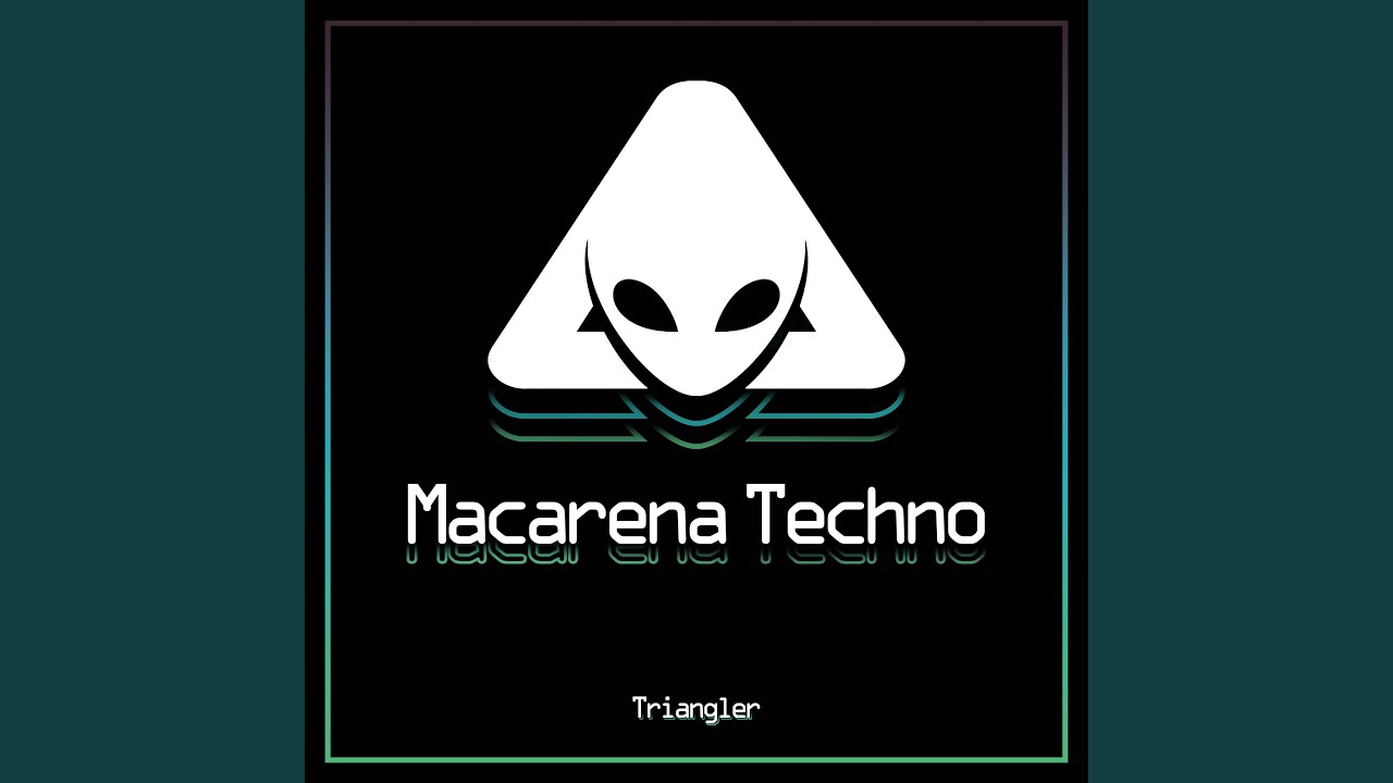 Watch Macarena Techno on YouTube Watch Macarena Techno on YouTube
