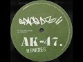 Space DJz – AK-47 Remixes (1999)