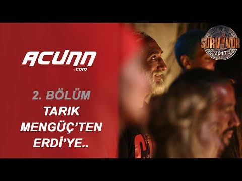 Tarık Mengüç'ten Erdi'ye Gönderme: 'Erdi'yi Bayrampaşa'ya Yolladık!' | Bölüm 2 | Survivor 2017