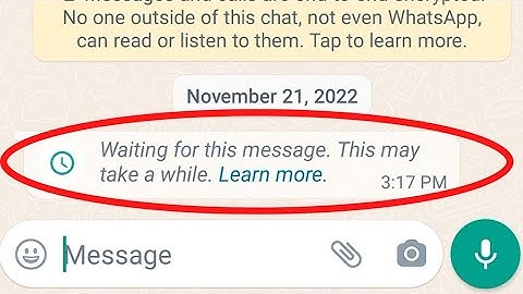 How to Solve Waiting For This Message Problem on WhatsApp (2023)