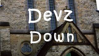 Devz - Down Official Video