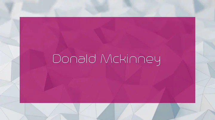 Donald Mckinney - appearance