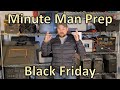 Minute Man Prep Black Friday Announcement