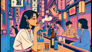 80s Lofi Chill Mix* (chill vibes＋Reverb)『酒処』