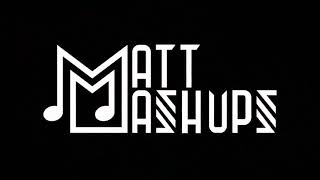 Matt Mashups