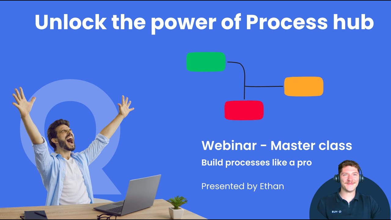 Full Master class Unlock the power of process hub! - YouTube