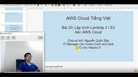 Bài 20: Lập trình Lambda Serverless 3 / S3 trên AWS Cloud