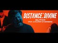 D I S T A N C E : D I V I N E - Glitch (feat. JJ Olifent of Borders) (OFFICIAL MUSIC VIDEO)