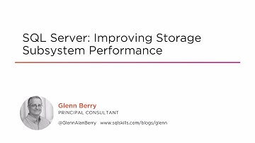 Course Preview: SQL Server: Improving Storage Subsystem Performance
