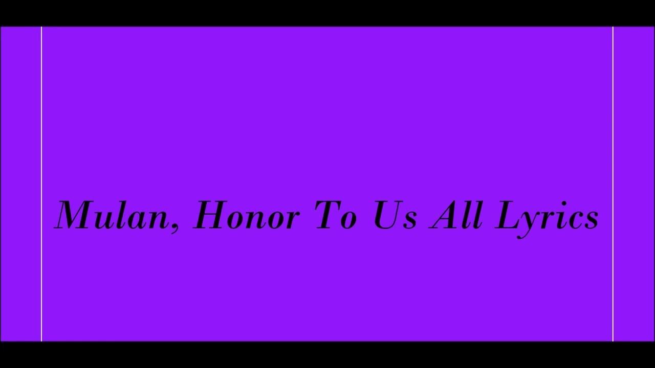 Mulan, Honor To Us All Lyrics - YouTube