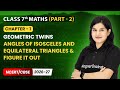 Angles of Isosceles and Equilateral Triangles & Figure it Out | Class 7 Maths (Part 2) | Ch 1 | CBSE