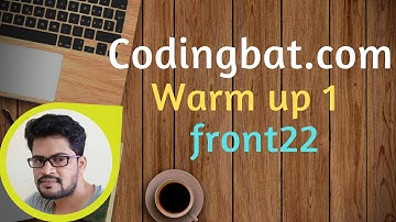 18 Codingbat | Warmup 1 | front22 | Java coding practice | Ui Brains | by Naveen Saggam
