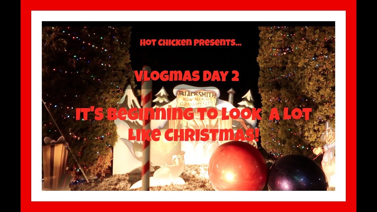 Vlogmas Day 2 It's Beginning To Look A Lot Like Christmas! vloggers background