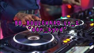 NOSTALGIA BREAKBEAT BOULEVARD (Dan Byrd) Lt.2 EksoMabes