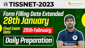 TISSNET 2023 - Form Filling Date Extended 28th January | Exam date 25th Feb | Daily Preparation