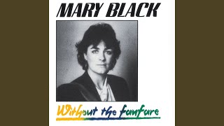 Vignette de la vidéo "Mary Black - The Crow On the Cradle"
