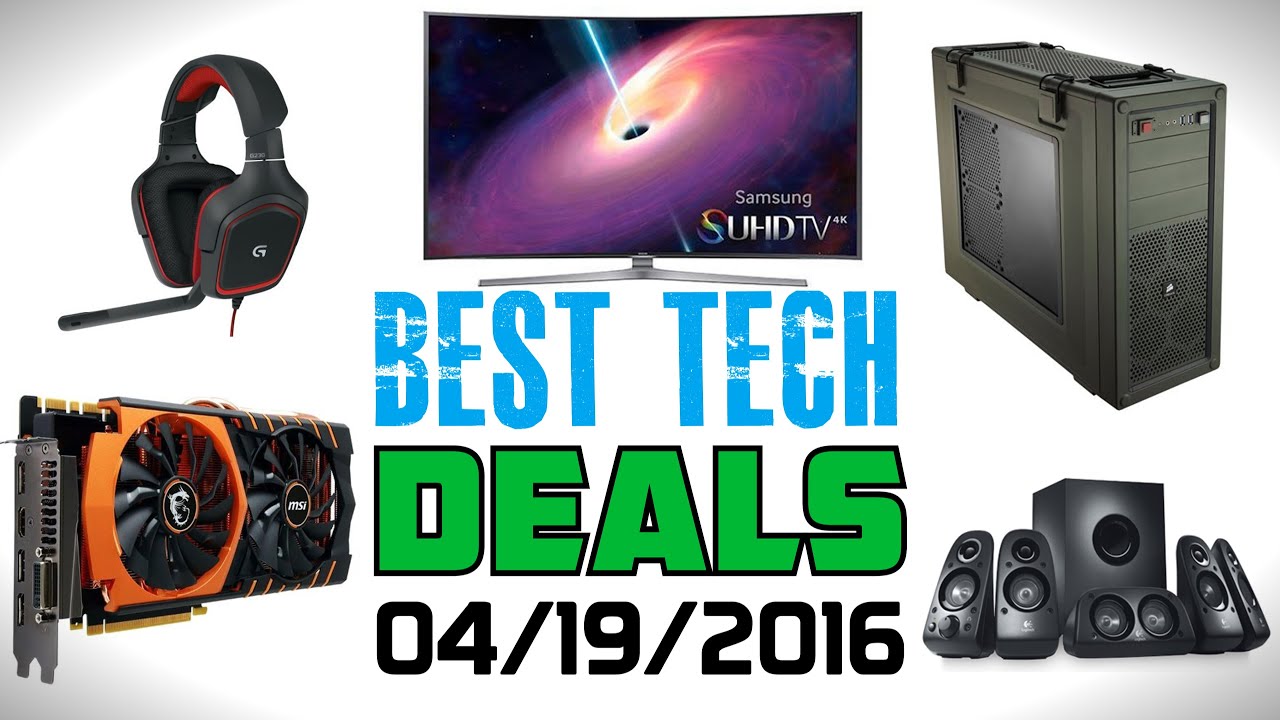 Best Tech Deals Of The Week | 04-19-2016