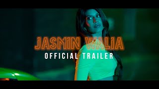 Jasmin Walia - WANT SOME (OFFICIAL TRAILER) Releasing 3rd April