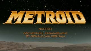 Orchestral Metroid - Norfair