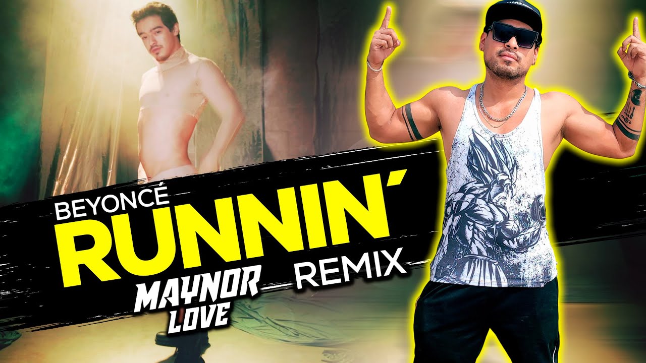 Beyoncé - Runnin' (Maynor Love Circuit Remix) - YouTube