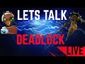 New Patch! Lets talk DEADLOCK!