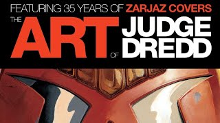 #3 The Art Of Judge Dredd Featuring 35 Years Of Zarjaz Covers 2012 Slideshow