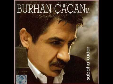 Burhan Çaçan - Seviyorum