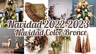 Tendencias Navideñas 2022-2023 Color Bronce//Ideas Elegantes Para Decorar En Navidad