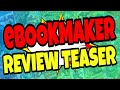 eBookMaker Review &amp; Teaser ✅ eBook Maker Review + $20,000 Bonus ✅