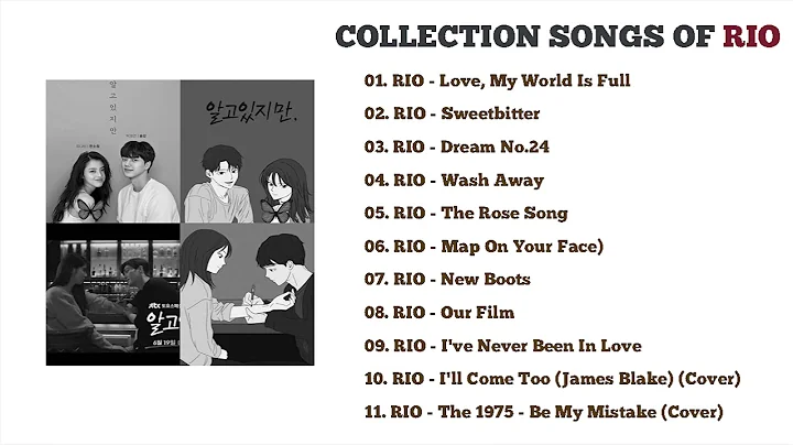 [Playlist] Collection Songs Of RIO | Nevertheless ...
