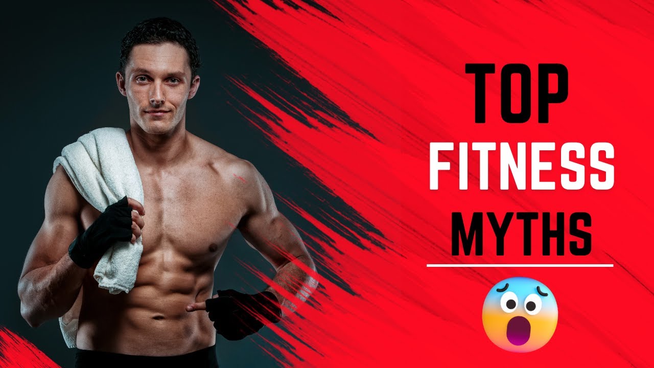 Top Fitness Myths (THE TRUTH YOU NEED TO KNOW!) YouTube