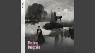 Download lagu Merdeka Bangsaku
