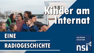 Kinder Am Internat - Eine Radiogeschichte
