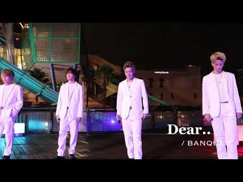 『 Dear.. 』/  BANQUET 2020/12/05 YOKOHAMA ミッドナイト HAR★BAR 2020 CHRISTMAS 1部 @よこはまコスモワールド