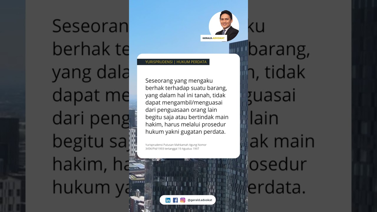 Upaya Hukum bagi yang mengakui memiliki tanah | Gugatan Perdata | Yurisprudensi | Hukum Indonesia