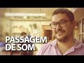 Programa Passagem de Som com Ricardo Valverde em 16/10/17