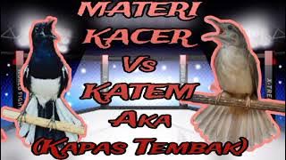 MATERI KACER Vs KATEM Aka Kapas Tembak//tembakan rapat