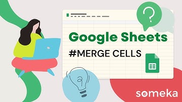 How to Merge Cells in Google Sheets | Quick Tutorial