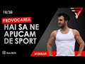 Hai sa ne apucam de Sport - [Antrenament Acasa: diverse Exercitii] - (18/30)