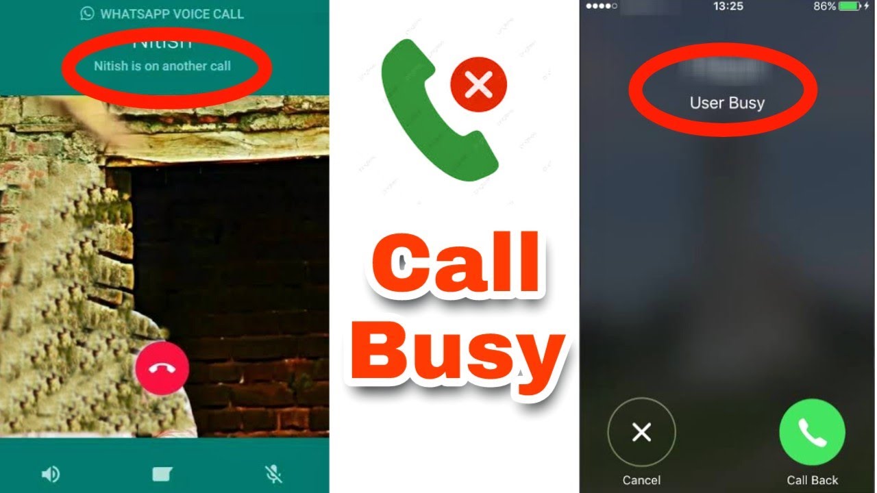 How To Know Whatsapp Call Busy When You Phone Call