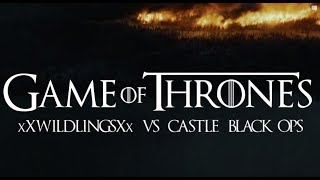 MLG Game of Thrones: xXWildlingsXx vs. Castle Black Ops