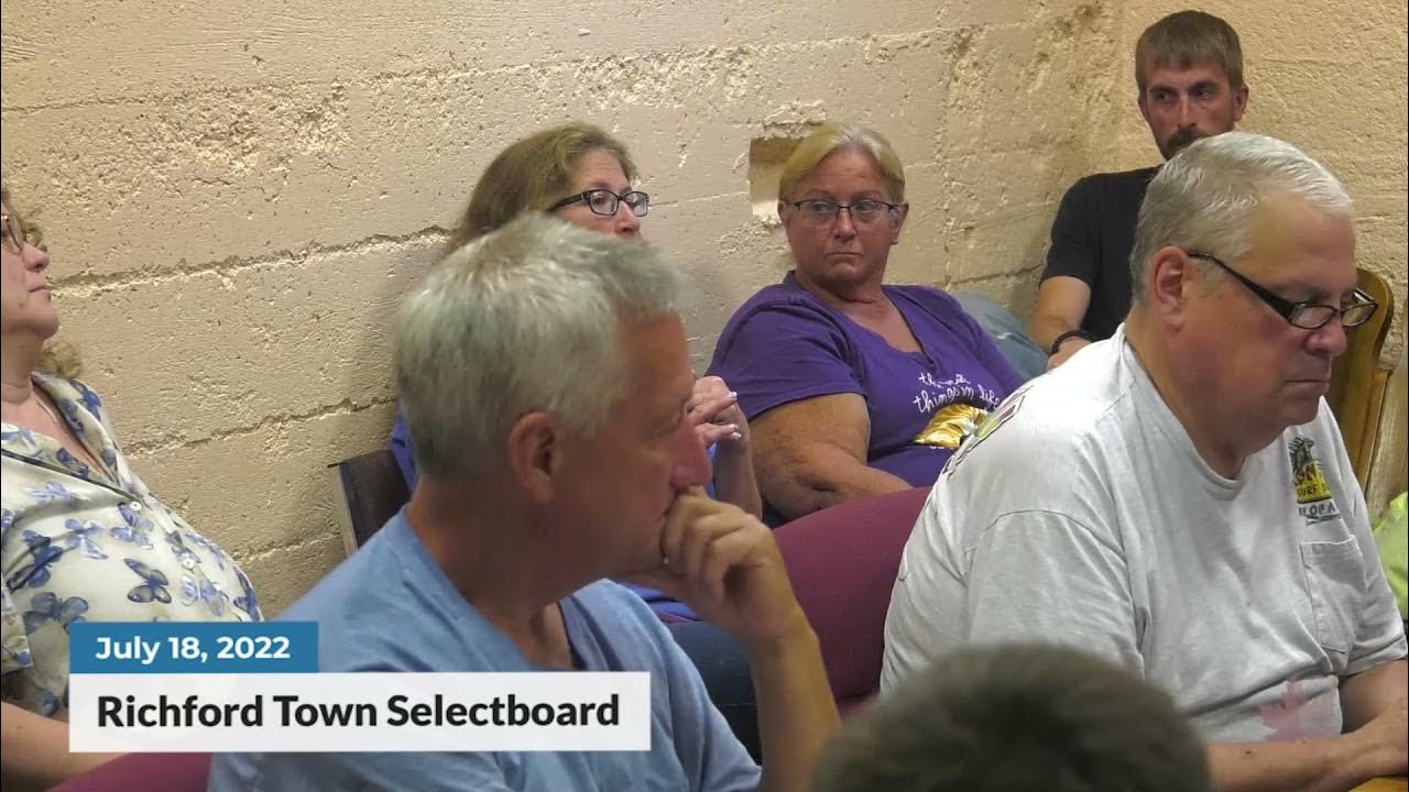 Richford Town Selectboard Meeting 07/18/2022 YouTube